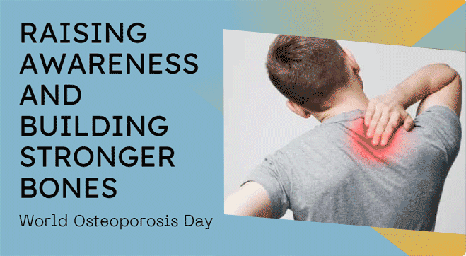 World Osteoporosis Day: History, Significance, and Tips